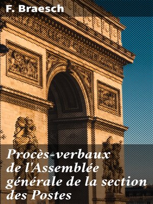 cover image of Procès-verbaux de l'Assemblée générale de la section des Postes